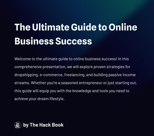 The Ultimate Guide to Online Business Success